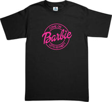 Cargar imagen en el visor de la galería, Playera Barbie Come on Barbi Let´s Go Party Md1 Dama / Caballero / Infantil SIlh