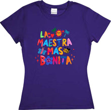 Cargar imagen en el visor de la galería, Playera La Maestra mas bonita Bichota corte Dama o Unisex Dia del Maestro 15 de Mayo
