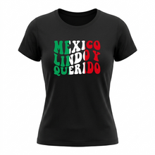 Cargar imagen en el visor de la galería, Playera México Lindo y Querido 15 de Septiembre Día de la Independencia Días Patrios de Algodón con Manga Corta Mexico