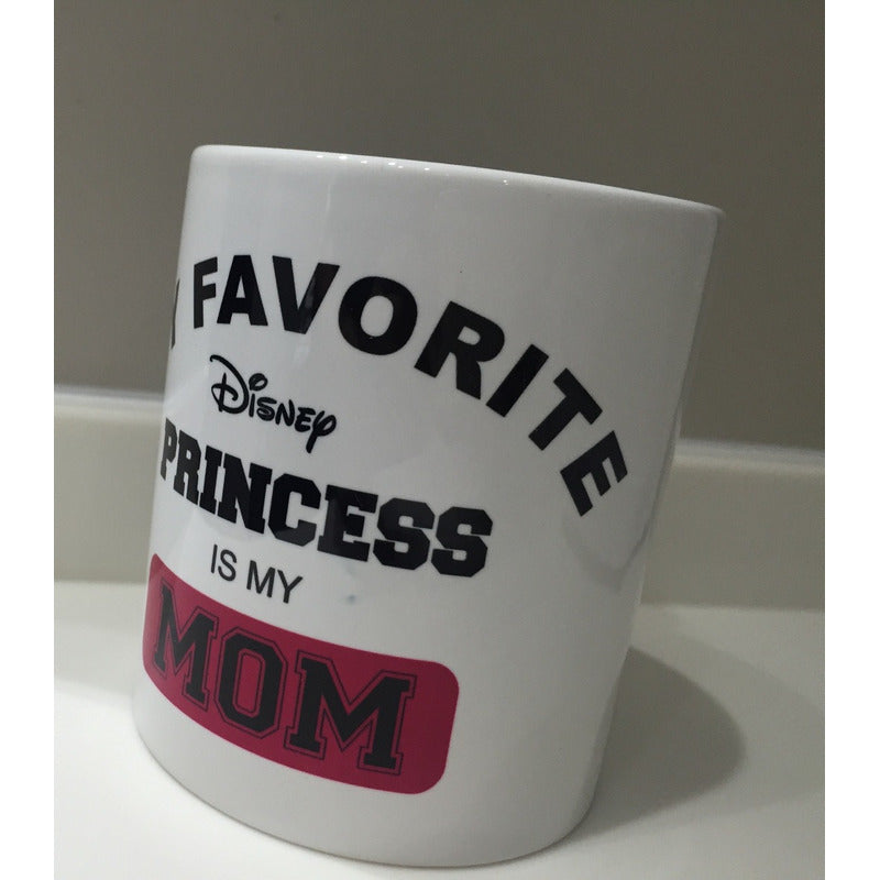 Taza Mama Princesa Regalo 10 De Mayo