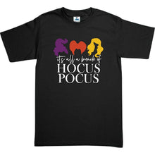Cargar imagen en el visor de la galería, Hocus Pocus Playera Its All A Bunch Of Dama / Caballero