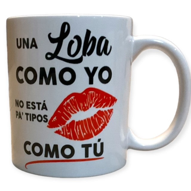 Taza Una loba como yo no esta pa tipos como tu Beso Shakira BZRP