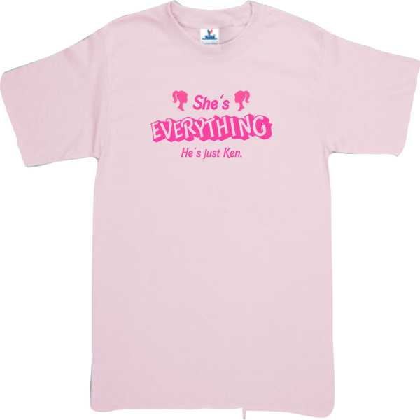 Playera Barbie She´s Everything he´s just Ken Dama/ Caballero/ Infantil/ Bebe
