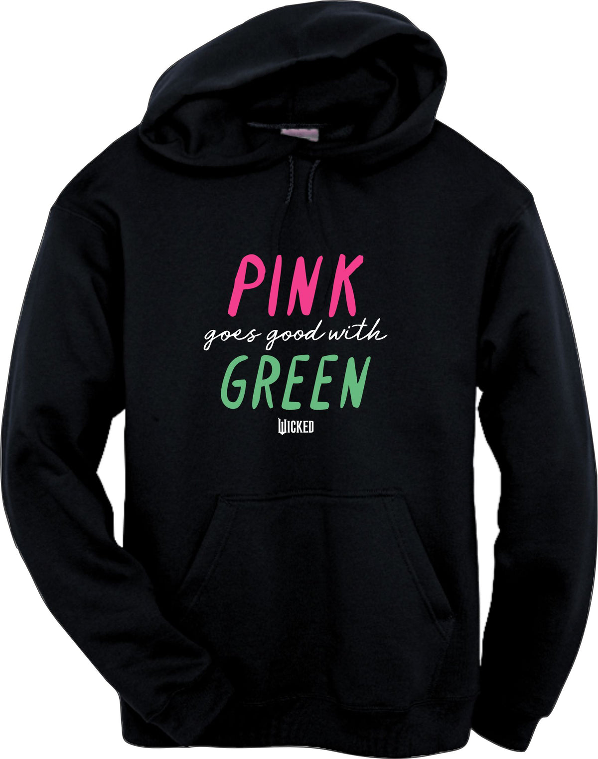 Sudadera Pink goes good with green Wicked