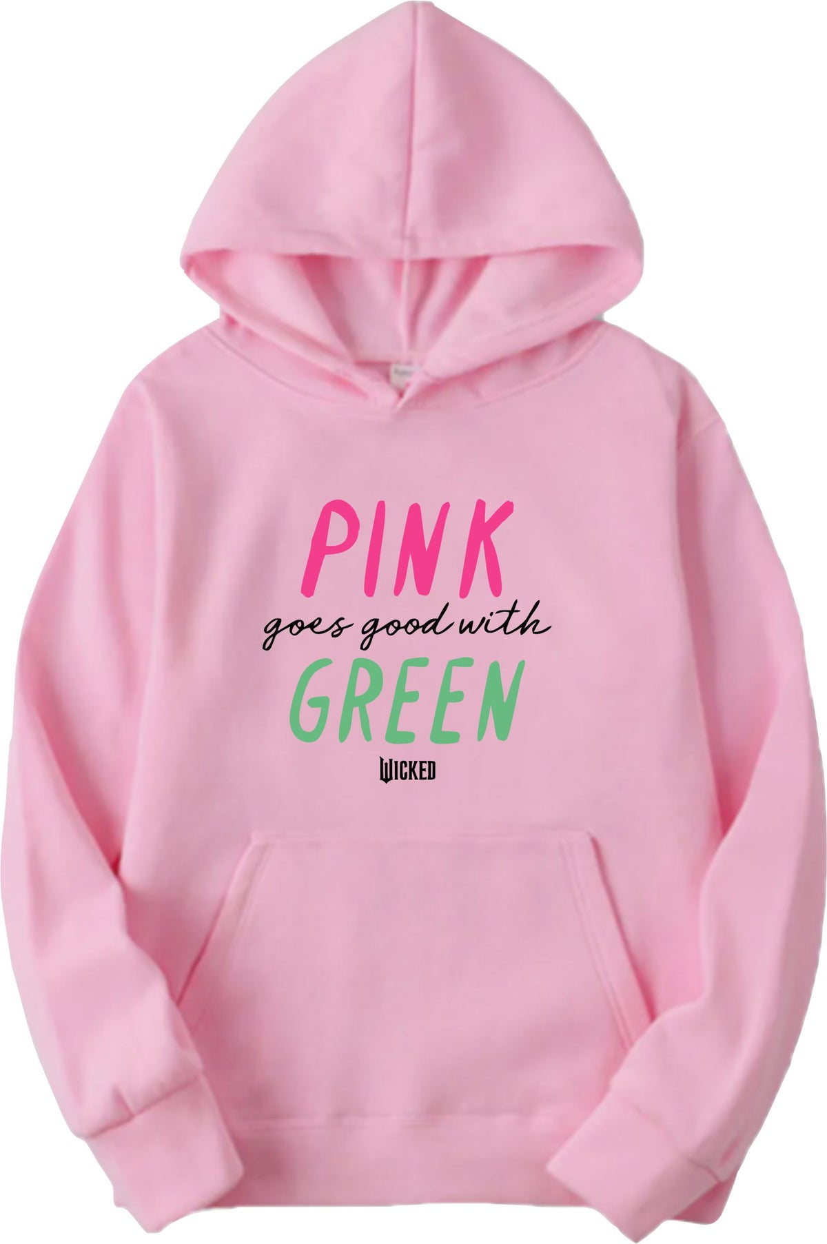 Sudadera Pink goes good with green Wicked