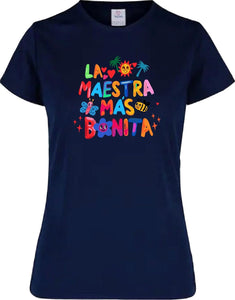Playera La Maestra mas bonita Bichota corte Dama o Unisex Dia del Maestro 15 de Mayo