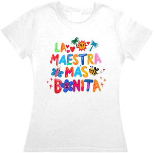 Playera La Maestra mas bonita Bichota corte Dama o Unisex Dia del Maestro 15 de Mayo