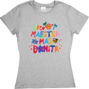 Playera La Maestra mas bonita Bichota corte Dama o Unisex Dia del Maestro 15 de Mayo