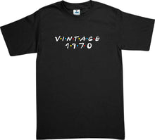 Cargar imagen en el visor de la galería, Playera Cumpleaños Vintage Friends Amigos MD1 Año Personalizable corte Infantil, Dama o Caballero

