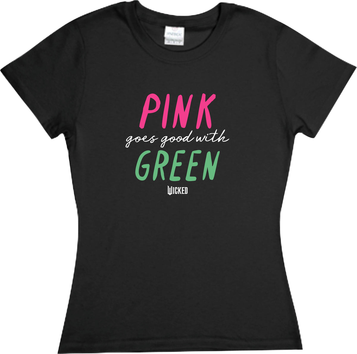 Playera Pink Goes with Green Wicked