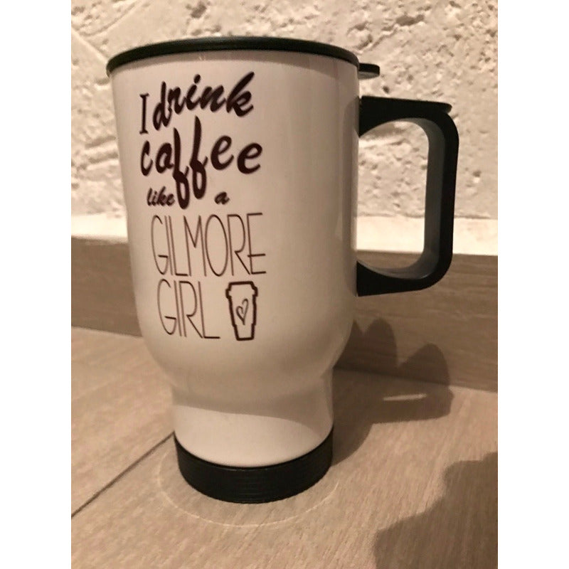 Gilmore Girls Termo Metalico I Drink Coffee Like A Gilmore