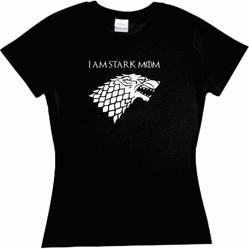Playera I Am Stark Mom Game Of Thrones Dia De Las Madres