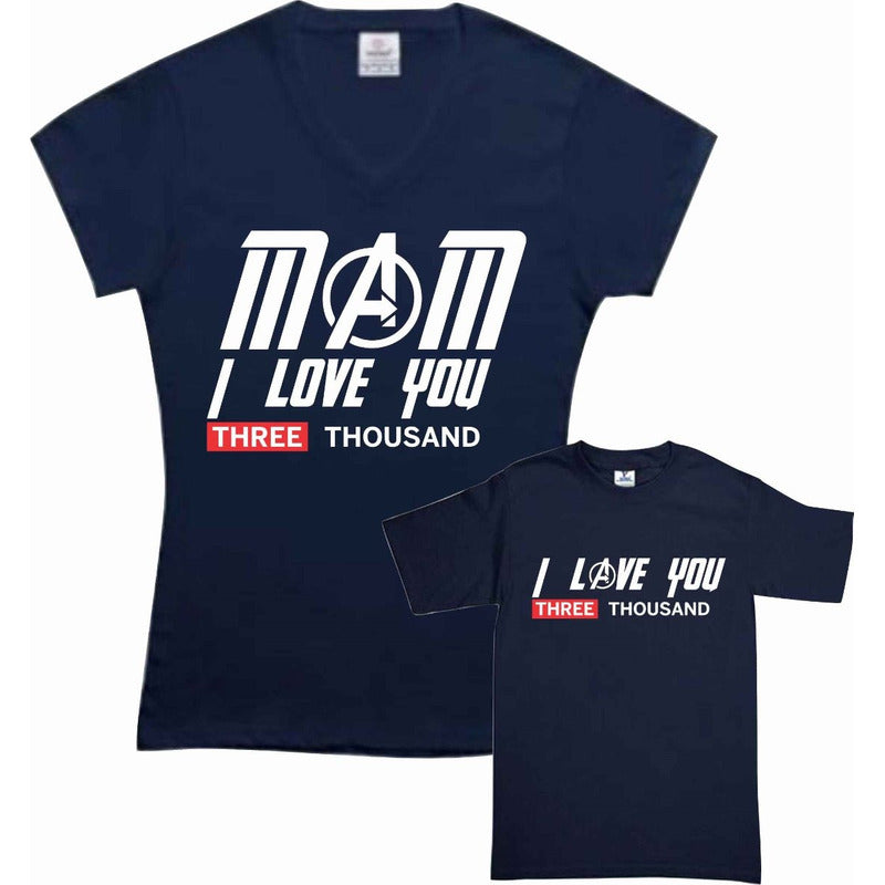 Set 2 Playeras I Love 3000 Three Thousand Ironman Dia de las Madres Mamá e hijo Familia Evento Duo 10 de Mayo Madre e Hija