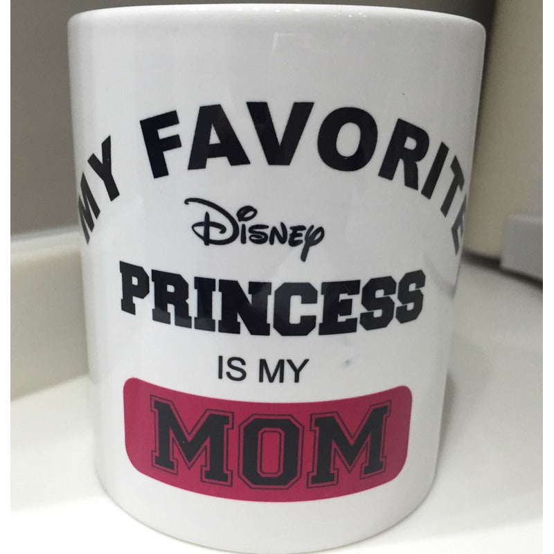 Taza Mama Princesa Regalo 10 De Mayo