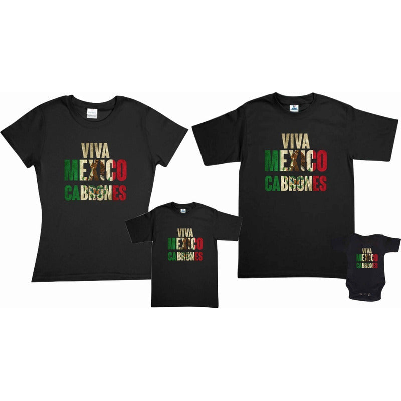 Set 4 Playeras Viva Mexico Cabrones 15 De Septiembre Evento Familia Fiesta  Mod 1