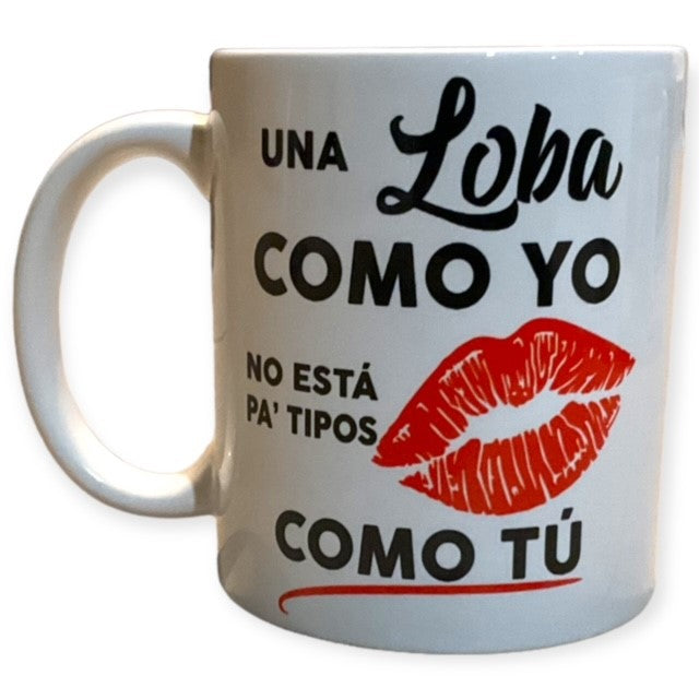 Taza Una loba como yo no esta pa tipos como tu Beso Shakira BZRP