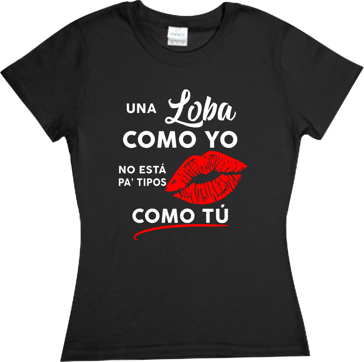 Playera Una loba como yo no esta pa tipos como tu Beso Shakira BZRP