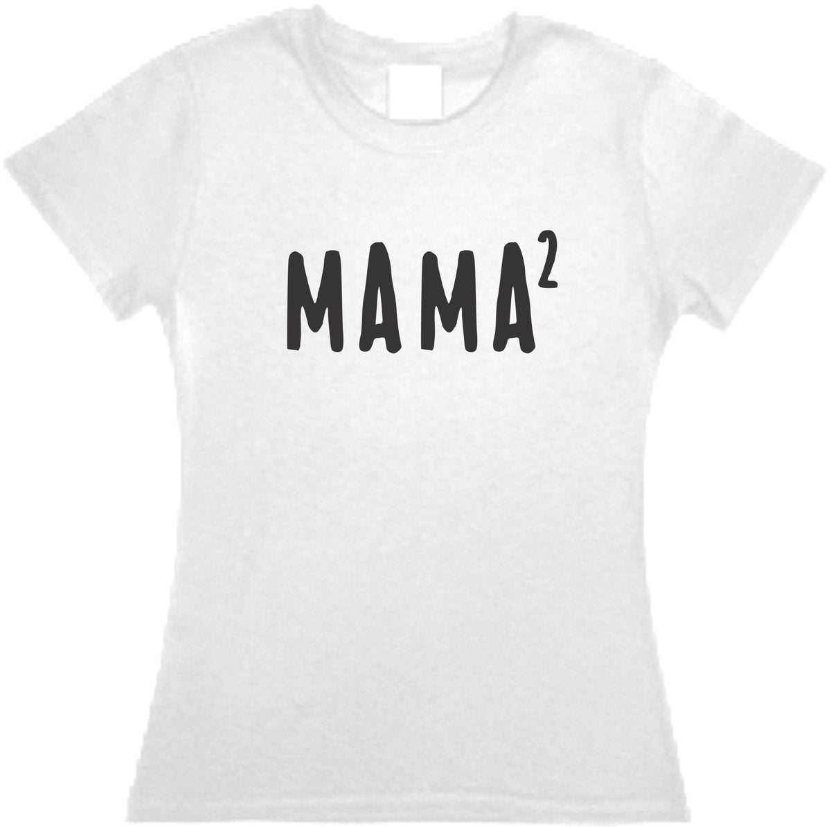 Playera Mama al Cuadrado / al Cubo Dia de las Madres
